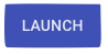 launch